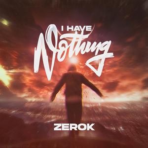 I Have Nothing