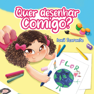Rabiscando Sonhos (Para o Livro Quer Desenhar Comigo?)