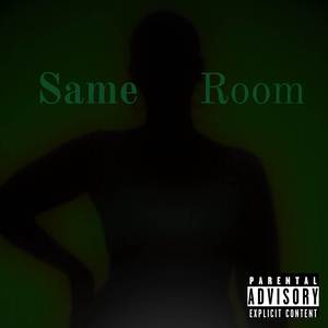 Same Room