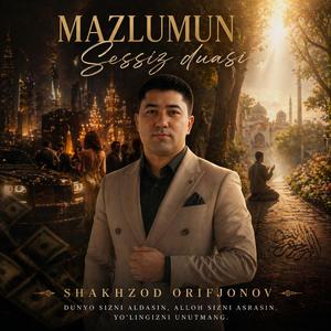 Mazlumun Sessiz duası