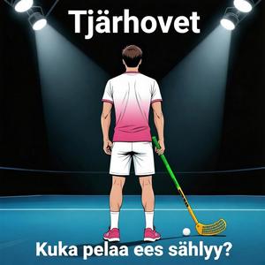 Kuka pelaa ees sählyy?