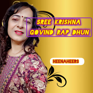 Shri Krishna Govind Rap Dhun