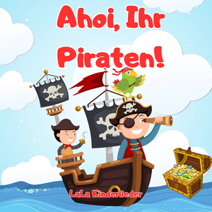 Ahoi Ihr Piraten