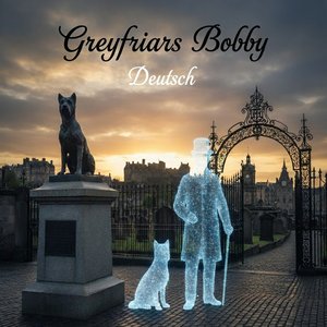 Greyfriars Bobby (Deutsch)