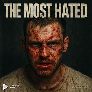 The most hated