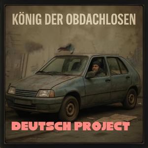 König der Obdachlosen
