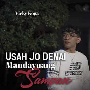 Usah Jo Denai Mandayuang Sampan