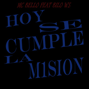 Hoy Se Cumple La Mision