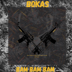 Bam Bam Bam
