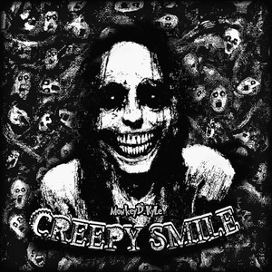 Creepy Smile