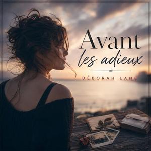 Avant les adieux