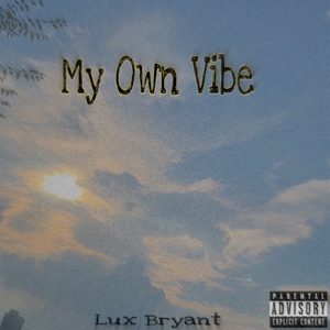 My Own Vibe