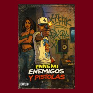 Enemigos y Pistolas