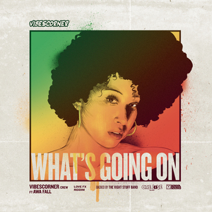 What’s Going On (Love Fx Riddim)