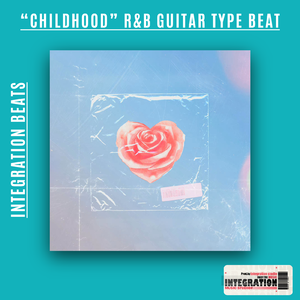 【FREE】"Childhood"R&b Guitar Type Beat