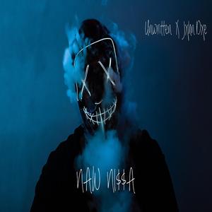 Naw Ni$$a (feat. Jxhn Dxe)