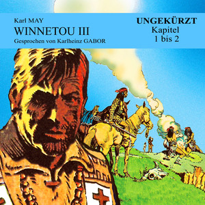 Kapitel 1: Winnetou III (Teil 64)