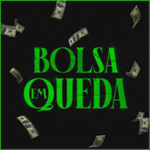 Bolsa em Queda (Instrumental)