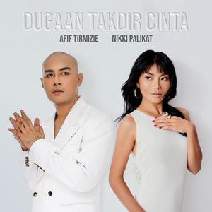 Dugaan Tadkir Cinta (From "Takdir Itu Milik Aku")