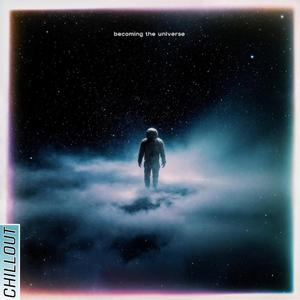 becoming the universe (feat. Kai Bach)