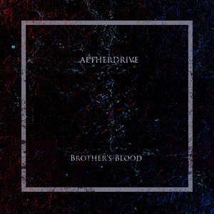 Brother's Blood