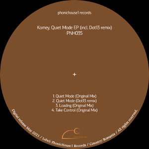 Quiet Mode (Original Mix)