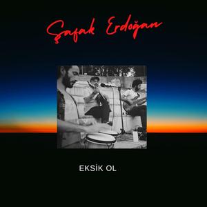 Eksik ol Akustik Canlı
