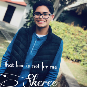 That Love Is Not for Me