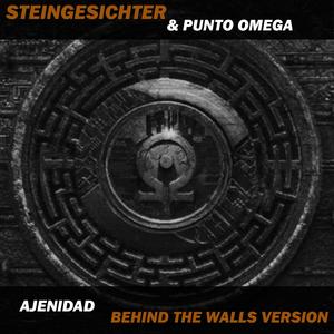 Ajenidad (Punto Omega) (Remixed by Steingesichter)