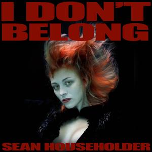 I Don't Belong