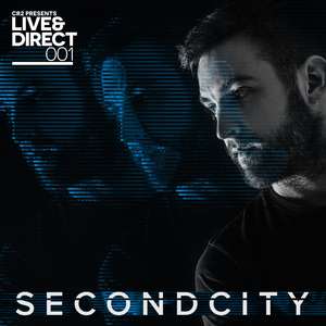 Cr2 Live & Direct Presents: Secondcity (DJ Mix)