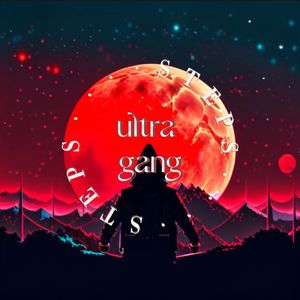 极端暴徒(Ultra Gang)