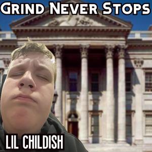 Grind Never Stops