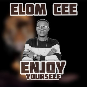 Enjoy Yourself
