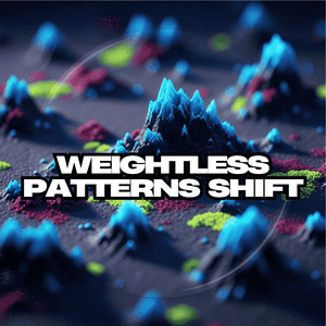 Weightless Patterns Shift