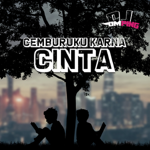 Cemburuku Karna Cinta