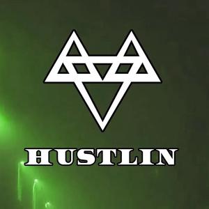 Hustlin