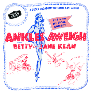 Kiss Me And Kill Me With Love (Reissue of 1955 Original Cast Recording)