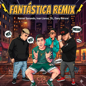 Fantastica (Remix)