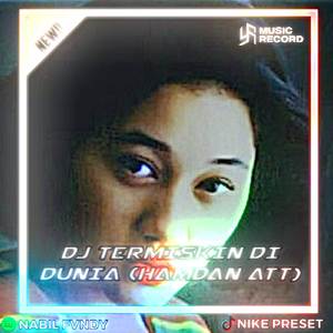DJ TERMISKIN DI DUNIA HAMDAN ATT NOSTALGIA 90 AN