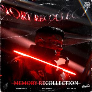 MEMORY RECOLLECTION