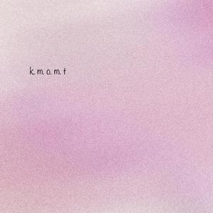k.m.o.m.t
