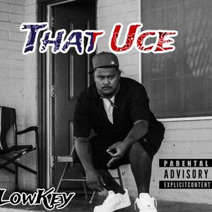 That Uce