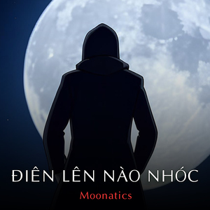 Điên Lên Nào Nhóc