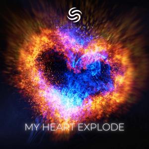 My Heart Explode (Extended)