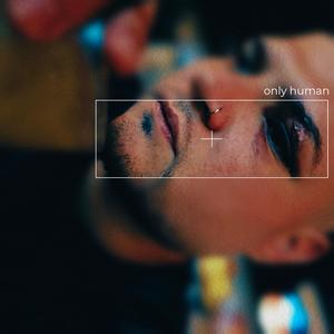 only human (feat. Geneticx)