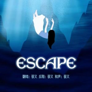 ESCAPE