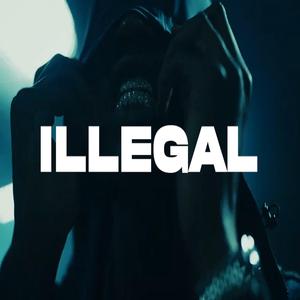 ILLEGAL