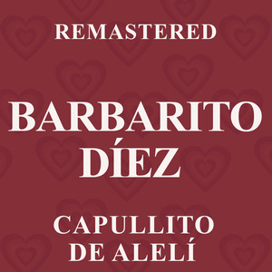 Capullito de alelí (Remastered)