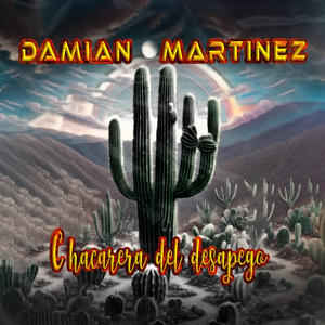 Chacarera Del Desapego